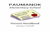 PAUMANOK - Half Hollow Hills Central School District · Paumanok is a family of students, teachers, staff and parents. As a family ... • No U-turns should be made by the crosswalk.