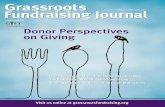 Donor Perspectives on Giving - GIFT · In the spirit of building interdependent relationships, ... Can Develop and Deepen Relationships with Major Donors and Raise Big Money, was
