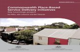 Commonwealth Place-Based Service Delivery Initiatives · 2015-05-20 · Commonwealth Place-Based Service Delivery Initiatives: Key Learnings project v. 1. Acknowledgements. The findings