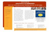 THE PRACTICE OF ADAPTIVE LEADERSHIP - Edublog · Heifetz, Linsky and Grashow in The Practices of Adaptive Leadership: Tools and Tactics for hanging Your Organiza-tion and the World