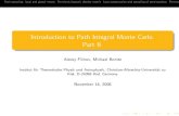 Introduction to Path Integral Monte Carlo. Part II.Introduction to Path Integral Monte Carlo. Part II. Alexey Filinov, Michael Bonitz Institut fur Theoretische Physik und Astrophysik,