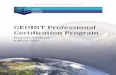 GEOINT Professional Certification Program...the successful execution of GEOINT mission functions GEOINT Professional Certification Maritime (MA) GPC MA-II Demonstrated ability, along