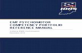EMT PSYCHOMOTOR COMPETENCY PORTFOLIO …into EMT education and provide standards that comprise the current research regarding the acquisition of psychomotor competency. Clinical and