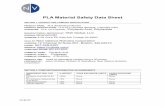 PLA Material Safety Data SheetOtherwise Classifiable (PNOC). The Occupational Safety and Health Administration (OSHA) PEL/TWA for PNOC is 15 mg/m3 for total dust and 5 mg/m3 for the