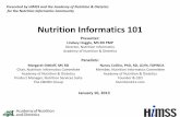 Nutrition Informatics 101 - Amazon S3s3.amazonaws.com/.../public/FileDownloads/NutritionInformatics101.pdf · Nutrition Informatics Work Group (2007-2010) (11 Academy Members, Varied