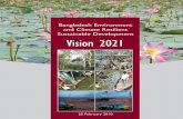 Bangladesh Environment and Climate Resilient Sustainable ...ext.bd.undp.org/CCED/bgdp/BGDP Materials/Review Documents/Vision-2021.pdf · and Climate Resilient Sustainable Development