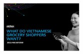 WHAT DO VIETNAMESE GROCERY SHOPPERS WANT? - Nielsen · Source: Nielsen Consumer Confidence Index –Q2’13 Q: Compared to this time last year, which of the following actions have