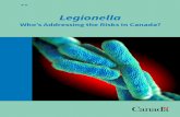 Legionella Who s Addressing the Risks in Canada? · provincial/territorial responsibility under Canada’s Constitution, the Codes must be adopted by the regulatory authority having