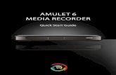 AMULET 6 MEDIA RECORDER - Amino Com · amulet media recorder ethernet cable (optional) Hdmi cable (optional) additional items that may be required (not included): • ethernet cable