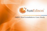 DMRC Roof Installations Case StudyFirst solar plant of DMRC – Dwarka - 500KWp DMRC wanted to put up its first 500 KWp Solar power plant at Sector 21 Dwarka Metro Station. SunEdison