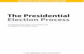 The Presidential Election Process - teach." —Interact · 2016-02-07 · The study of the presidential election process can be exciting and challenging for students. The competitive