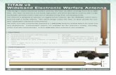TITAN v3 Wideband Electronic Warfare Antenna Files/TMC Design/TITAN-v3-2011.pdf · TMC Design’s newest electronic warfare antenna, the Titan v3, offers coverage from 25 to 2000