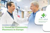 A Vision for Community Pharmacy in Europe...role in designing, developing, testing, implementing and ensuring the uptake of new ICT innovations and confirming they are fit for practice12.