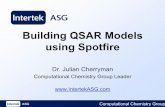 Building QSAR Models using Spotfire Qsar... · 2006-01-10 · QSAR Workflow. Substructure Search Retrieve Testing Data. Build Model. Clean Testing Data. Generate Descriptors. Clean