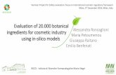 Evaluation of 20.000 botanical ingredients for cosmetic industry … · IRCCS - Istituto di Ricerche Farmacologiche Mario Negri Alessandra Roncaglioni Maria Petoumenou Giuseppa Raitano