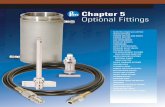 Chapter 5 Optional Fittings - Parr Instrument Company · vessels with irregular shapes, such as those with windows in the cylinder wall, since they are flexible and can be split and
