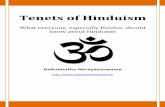 Tenets of Hinduismpracticalphilosophy.in/wp-content/uploads/2012/09/What-is-Hinduism.pdf · today also. Thus, Hinduism is universal, eternal and impersonal. It is natural and not