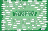 Summary of criteria in TCO Certified generation 8 · Environmentally responsible manufacturing Chapter 3 in the criteria documents Environmental hazards of IT manufacturing There