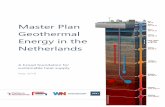 Master Plan Geothermal Energy in the Netherlands · of geothermal energy was a prerequisite for successful growth, and outlined the action required to achieve this. The sectoral round