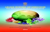 UNANI SYSTEM OF MEDICINE UNA TThe Science of Health and ... · drugs and development of pharmacopoeial standards under the purview of Pharmacopoeia Commission for Indian Medicine