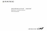 INTRASTAT 2020 - gouvernementstatistiques.public.lu/fr/enquetes/espace-entreprises/intrastat/Notice... · 5 1. LA STATISTIQUE DU COMMERCE EXTÉRIEUR DU LUXEMBOURG 1.1. Le système