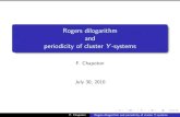 Rogers dilogarithm and periodicity of cluster Y-systemsirma.math.unistra.fr/~chapoton/Documents/expose_aarhus_2010.pdf · 1Some dilogarithm identities can be written in a special