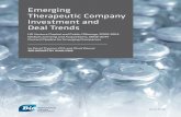 Emerging Therapeutic Company Investment and Deal Trends · 2015-06-11 · emerging company pipeline of innovative medicines – a goal that is shared by patients, healthcare providers,