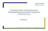 Principles, Roles and Processes for Health Conditions in ... · Used with permission from the University of Washington AIMS Center Primary Care Provider Functions • Primary treatment