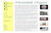 C Macintosh Origins..curtsrca/Resources/200503MarchNews.pdf** Largely unknown is that Apple paid Xerox $100,000 in Apple stock for this. The untimely death of computer pioneer and