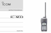IC-M33 Instruction Manual - Icom UK · Battery pack To remove the battery pack: Turn the screw counterclockwise one quarter turn, then pull the battery pack in the direction of the