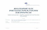 BUSINESS REGISTRATION SERVICE - Australian Securities and ... · ACN Australian Company Number issued by ASIC. The ACN is a 9 digit unique number with a validation algorithm. ACNC