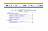 UC DAVIS NMR FACILITY VNMRJ SHORT MANUAL FOR VARIAN… · Varian/Agilent NMR spectrometers housed in the Chemistry complex managed by the UC Davis NMR Facility. For detailed help