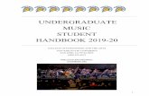 UNDERGRADUATE MUSIC STUDENT HANDBOOK 2019-20...The Bachelor of Music in Jazz Studies curriculum is a professional baccalaureate degree designed to produce a comprehensive professional