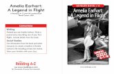 Amelia Earhart: A Legend in Flight Amelia Earhart: A Reading A Z … · 2020-03-20 · Visit for thousands of books and materials. Amelia Earhart: A Legend in Flight A Reading A Z