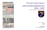 SIXTH FORM PROSPE TUS 2019 – 2020fluencycontent2-schoolwebsite.netdna-ssl.com/.../Sixth-Form/Documents/... · Form in Maths and Science. The school also offers successful TE courses