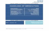 HANDLING OF MEDICATION...2.1 Practitioners must be fully aware of their responsibilities when handling medicines and must have sufficient knowledge, information or experience when