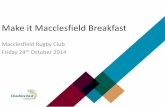 Make it Macclesfield Breakfast · achievement of the strategy’s objectives. Key actions include: Establishing a Partnership Group to champion and oversee delivery of the Strategy,