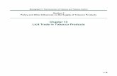 Chapter 13 Licit Trade in Tobacco Products · Chapter 13 Licit Trade in Tobacco Products . The liberalization of trade in recent decades has affected the global market for tobacco