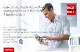 Case Study: Oracle Application Management Suite for Oracle E … · 11.5.10 R12.1 R12.2 Production Test Development Manufacturing EBS Patches – YTD Sept 2015 0 1000 2000 3000 11.5.10