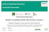 Technical Session Model coupling within the GoViLa project · 2020-03-13 · Technical Session Model coupling within the GoViLa project Rüdiger Schaldach1, David Laborde2, Florian