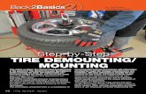 Step-by-Step TIRE DEMOUNTING/ MOUNTING REVIEW - TIRE DEMONTING.pdf · Lubricate top bead. 7 Break top bead by pushing down using the changer’s unique tool. 9 10 Use the changer’s