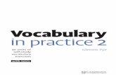 Vocabulary ınpractıce - Assetsassets.cambridge.org/97805210/10825/sample/9780521010825ws.pdf · Glennis Pye Vocabulary ınpractıce 2 30 units of self-study vocabulary exercises