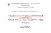 WIRELESS NETWORKS AND MOBILE COMPUTING · systems or service provider servers participate, connect, and synchronize through mobile communication protocols •Mobile computing as a