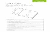 User Manual Bluetooth USB Dongle · 2019-06-03 · There are two ways to use the dongle: Plug & Play or use the BlueSoleil software. 1. For PCs pre-installed with Win 10, you can