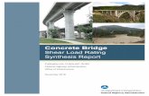 Concrete Bridge Shear Load Rating Synthesis Report · practices, and challenges in concrete bridge shear load rating is conducted through a survey of nine state DOTs. An extensive