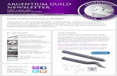 R G E N TI U A M S I D L DEAR ARGENTIUM GUILD MEMBER V ER … · A R G E N T I U M ® D S I L V E R G U I L DEAR ARGENTIUM GUILD MEMBER This Argentium Silver Guild Newsletter is distributed