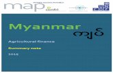 Myanmar - Cenfri...Linn, Managing Director of the Myanmar Microfinance Supervisory Enterprise (MSE) and consists of 10 members representing government and project sponsors. This Agricultural