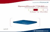 UserGuide 5xx PDF - C.C.S. (Leeds · SpeedTouch™546 (v6) Residential ADSL Gateway User’s Guide Power DSL Ethernet Internet