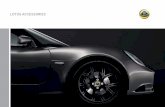 LOTUS ACCESSORIES int-ext (tous les modèles).pdf · Lotus cars are still built under the guiding principles of innovation employed by their founder over 60 years ago. An obsession