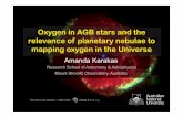 Oxygen in AGB stars and the relevance of planetary …iac.es/.../oxygenmap/media/presentations/01-04-Karakas.pdfOxygen in AGB stars and the relevance of planetary nebulae to mapping